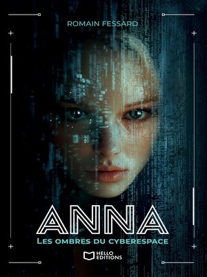 cover image of Anna--Les Ombres du Cyberespace